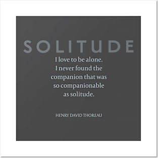 Solitude: Henry David Thoreau on Companionable Solitude Posters and Art